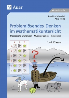 Problemlösendes Denken im Mathematikunterricht 