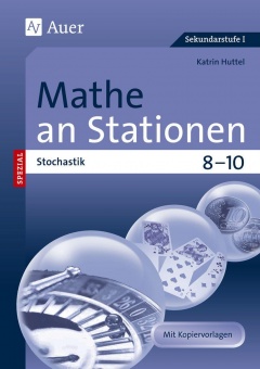 Mathe an Stationen SPEZIAL Stochastik 8-10 