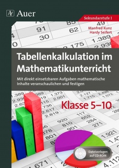 Tabellenkalkulation im Mathematikunterricht 5-10 