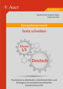 Kompetenzerwerb Texte schreiben 1+2 