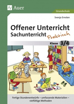 Offener Unterricht Sachunterricht - praktisch 3-4 