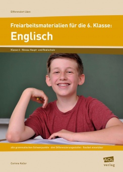 Freiarbeitsmaterialien für die 6. Klasse: Englisch 