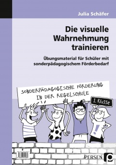 Die visuelle Wahrnehmung trainieren 1. Klasse 