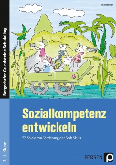 Sozialkompetenz entwickeln 