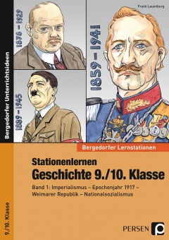 Stationenlernen Geschichte 9./10. Klasse Band 1 