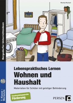 Lebenspraktisches Lernen: Wohnen und Haushalt 