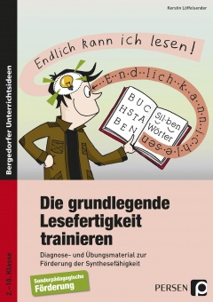 Die grundlegende Lesefertigkeit trainieren 