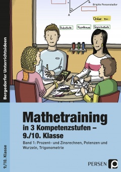 Mathetraining in 3 Kompetenzstufen - 9./10. Klasse 