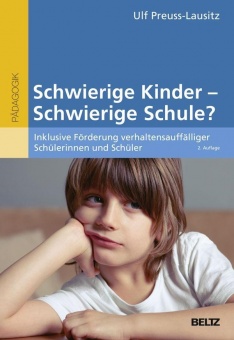 Schwierige Kinder - schwierige Schule? 
