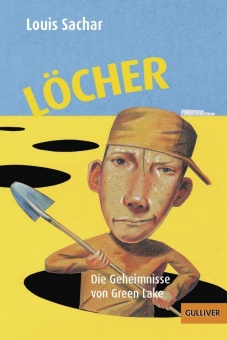 Löcher, Die Geheimnisse von Green Lake 