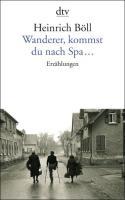Wanderer, kommst du nach Spa... 