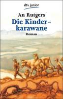 Die Kinderkarawane 