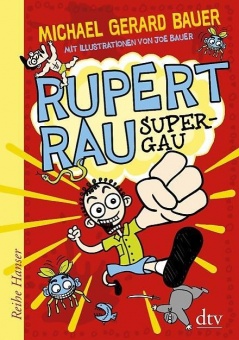 Rupert Rau, Super-GAU 