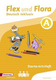 Flex und Flora 1 - Buchstabenheft - Inklusion A 