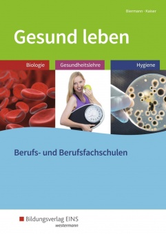 Gesund leben. Schülerband 