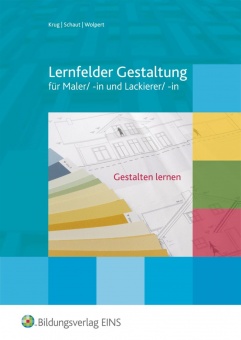 Lernfelder Gestaltung für Maler/-in und Lackierer/-in 