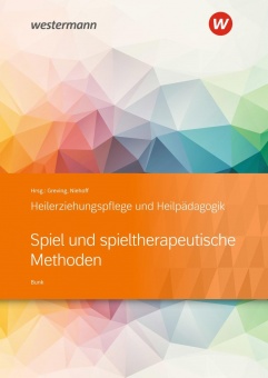 Heilerziehungspflege und Heilpädagogik. Spiel und spieltherapeutische Methode 
