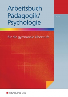 Pädagogik/Psychologie. Arbeitsbuch 