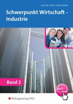 Schwerpunkt Wirtschaft - Industrie 2 