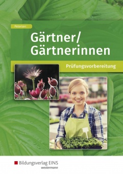 Gärtner Prüfungsvorbereitung 