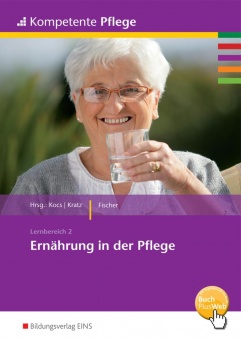 Ernährung in der Pflege. Schülerband 