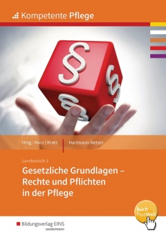 Kompet.Pflege-Gesetzliche Grundlagen 