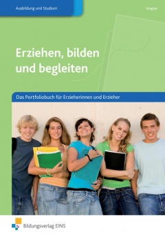 Erziehen, bilden und begleiten 