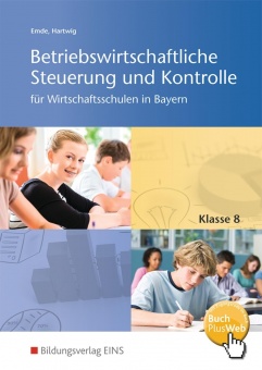 Betrieb.Steuer.u.Kontr.WS Bayern Schülerband 8 