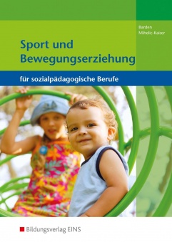 Sport und Bewegungserziehung 