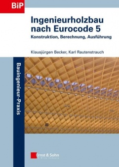 Ingenieurholzbau nach Eurocode 5 