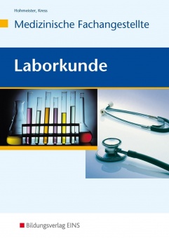 Laborkunde. Medizinische Fachangestellte 