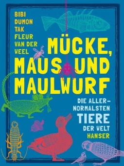 Mücke, Maus und Maulwurf 