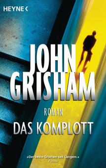 Grisham J., Das Komplott 