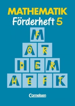 Mathematik 5. Förderheft. Neue Ausgabe für Sonderschulen 