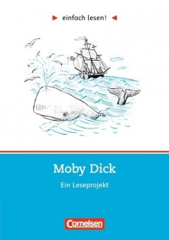 einfach lesen! Mo Bayern Dick. Aufgaben und Übungen 