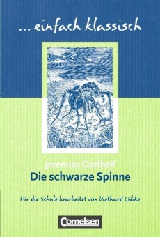 Die schwarze Spinne. Schülerheft 