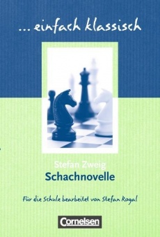 einfach klassisch. Schachnovelle 