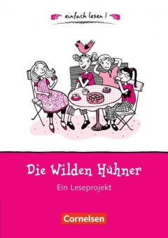Die wilden Hühner 