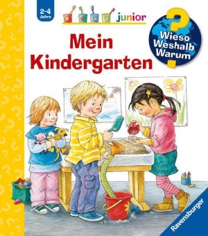 Wieso? Weshalb? Warum? Junior Band 24: Mein Kindergarten 