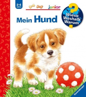 Wieso? Weshalb? Warum? Junior Band 41: Mein Hund 