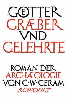 Götter, Gräber und Gelehrte 