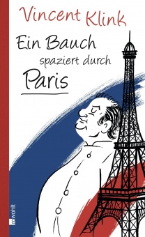 Klink, Ein Bauch spaziert durch Paris 