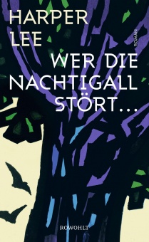 Lee, Wer die Nachtigall stört ... (NA) 