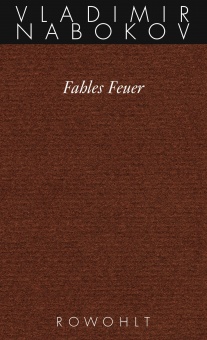 Gesammelte Werke 10. Fahles Feuer 