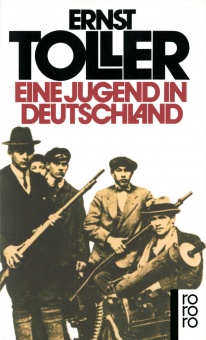 Toller, Eine Jugend in Deutschland 