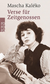 Kaléko, Verse für Zeitgenossen 