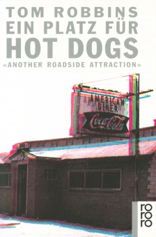 Robbins, Ein Platz für Hot Dogs 