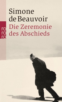 Beauvoir, Die Zeremonie des Abschieds 