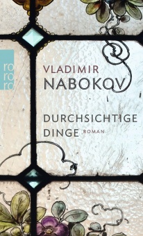 Nabokov, Durchsichtige Dinge 