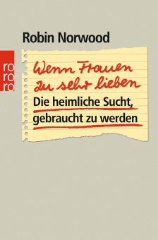 Wenn Frauen zu sehr lieben 